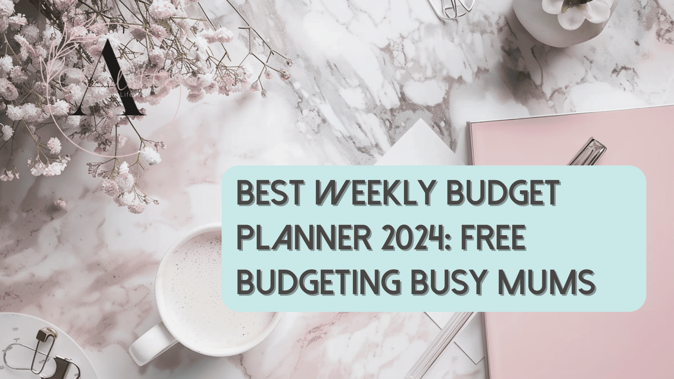 FREE Best Weekly Budget Planner 2024